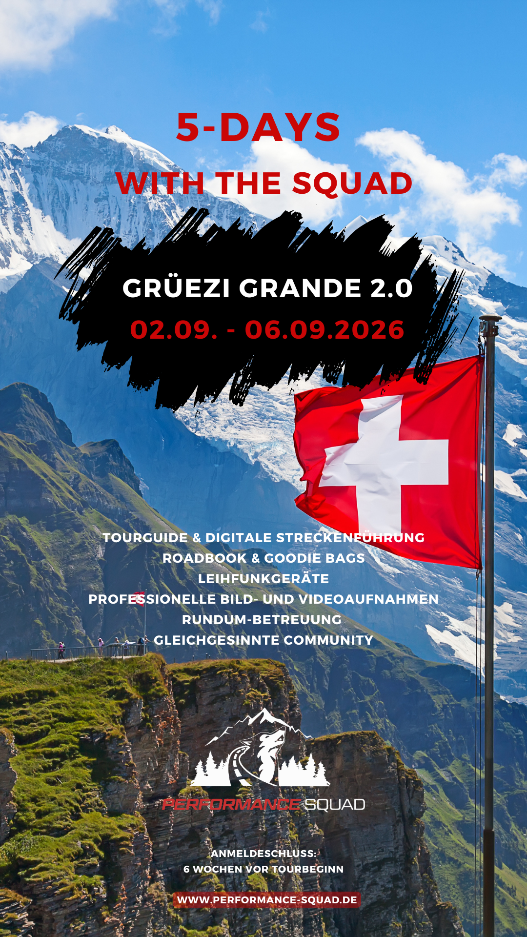 5 Days with the Squad: Grüezi Grande 2.0